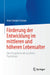 Förderung Der Entwicklung Im Mittleren Und Höheren Lebensalter: Eine Perspektive Der Positiven Psychologie by Irina Catrinel Crăciun
