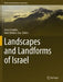 Landscapes and Landforms of Israel by Amos Frumkin