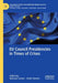 EU Council Presidencies in Times of Crises by Ramona Coman