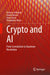 Crypto and AI: From Coevolution to Quantum Revolution by Behrouz Zolfaghari