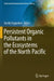 Persistent Organic Pollutants in the Ecosystems of the North Pacific by Vasiliy Tsygankov