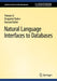 Natural Language Interfaces to Databases by Li, Yunyao