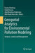 Geospatial Analytics for Environmental Pollution Modeling: Analysis, Control and Management by Fayma Mushtaq