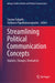 Streamlining Political Communication Concepts: Updates, Changes, Normalcies by Susana Salgado