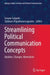 Streamlining Political Communication Concepts: Updates, Changes, Normalcies by Susana Salgado