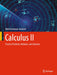 Calculus II: Practice Problems Methods and Solutions by Mehdi Rahmani-Andebili