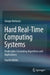 Hard Real-Time Computing Systems: Predictable Scheduling Algorithms and Applications by Giorgio Buttazzo