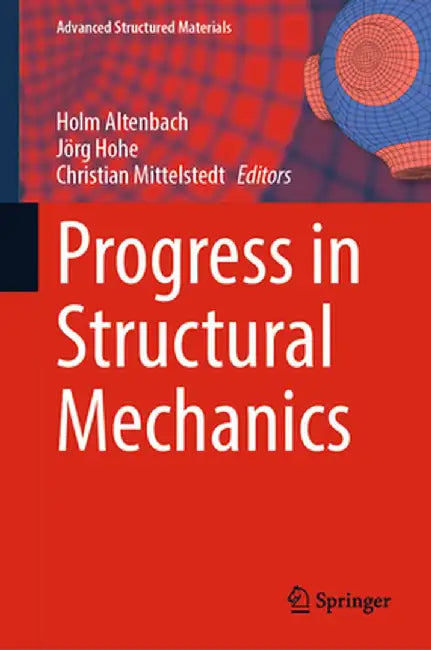 Progress in Structural Mechanics by Holm Altenbach