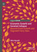 Economic Growth and Societal Collapse: Beyond Green Growth and Degrowth Fairy Tales by Wim Naudé
