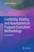 Credibility, Validity, and Assumptions in Program Evaluation Methodology by Apollo M. Nkwake