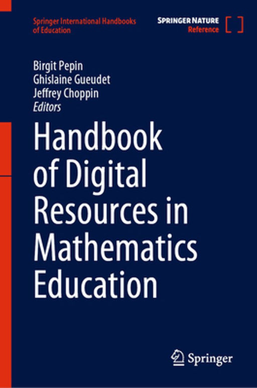 Handbook of Digital Resources in Mathematics Education by Birgit Pepin