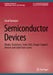 Semiconductor Devices: Diodes, Transistors, Solar Cells, Charge Coupled Devices and Solid State Lasers by Amal Banerjee
