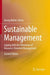 Sustainable Management: Coping with the Dilemmas of Resource-Oriented Management by Georg Müller-Christ