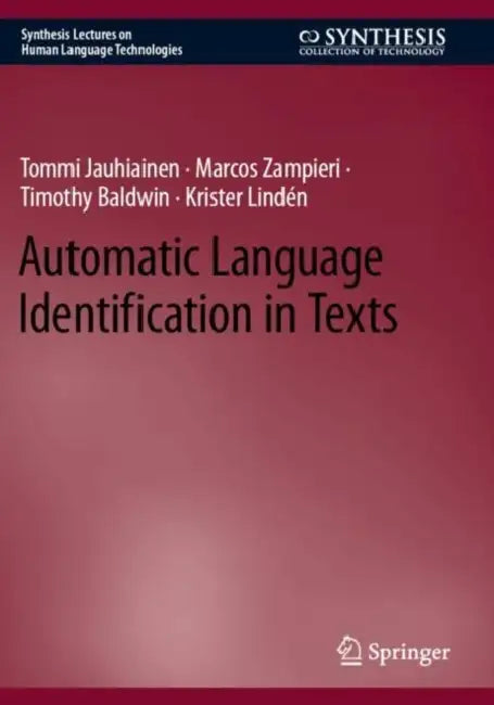 Automatic Language Identification in Texts by Tommi Jauhiainen