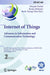 Internet of Things. Advances in Information and Communication Technology: 6th Ifip International Cross-Domain Conference, Ifipiot 2023, Denton, Tx, Us by Deepak Puthal