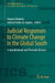 Judicial Responses to Climate Change in the Global South: A Jurisdictional and Thematic Review by Shuma Talukdar