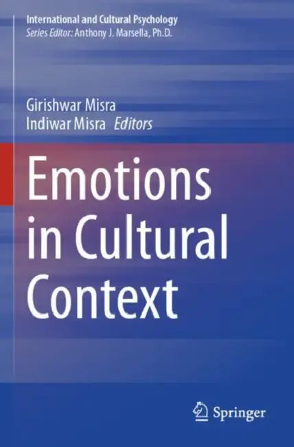 Emotions in Cultural Context by Girishwar Misra