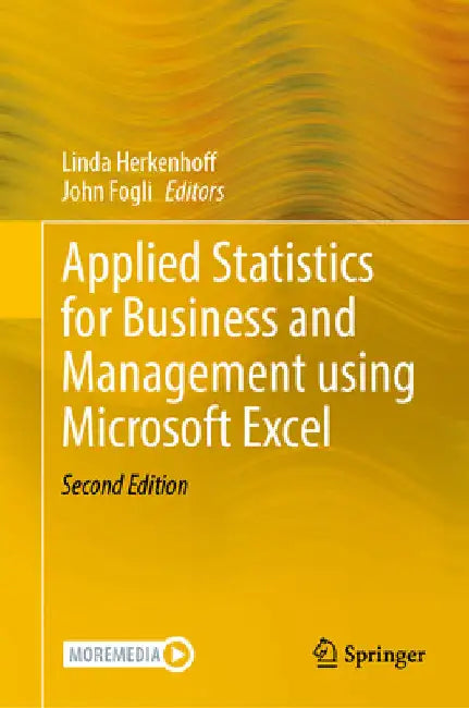 Applied Statistics for Business and Management Using Microsoft Excel by Herkenhoff, Linda
