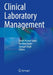Clinical Laboratory Management by Shakti Kumar Yadav