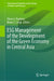 Esg Management of the Development of the Green Economy in Central Asia by Elena G. Popkova