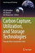 Carbon Capture, Utilization, and Storage Technologies: Towards More Sustainable Cities by Ali Ahmadian