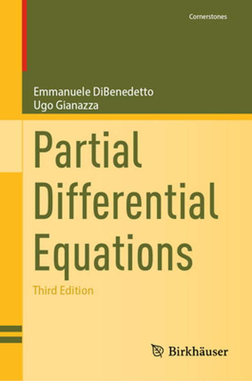 Partial Differential Equations by Emmanuele Dibenedetto