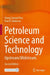 Petroleum Science and Technology: Upstream / Midstream by Chang Samuel Hsu