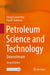 Petroleum Science and Technology: Downstream by Hsu, Chang Samuel