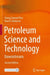 Petroleum Science and Technology: Downstream by Chang Samuel Hsu