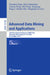 Advanced Data Mining and Applications: 19th International Conference, Adma 2023, Shenyang, China, August 21-23, 2023, Proceedings, Part V by Xiaochun Yang