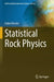 Statistical Rock Physics by Gabor Korvin