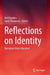 Reflections on Identity: Narratives from Educators by Neil Hopkins