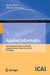 Applied Informatics: 6th International Conference, Icai 2023, Guayaquil, Ecuador, October 26-28, 2023, Proceedings by Hector Florez