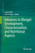 Advances in Oleogel Development, Characterization, and Nutritional Aspects by Camila Palla
