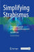 Simplifying Strabismus: A Practical Approach to Diagnosis and Management by Saurabh Jain