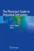 The Physician's Guide to Delusional Infestation by Gale E. Ridge