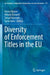 Diversity of Enforcement Titles in the EU by Vesna Rijavec