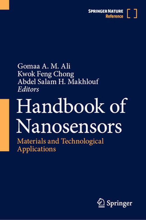 Handbook of Nanosensors: Materials and Technological Applications by Gomaa A. M. Ali