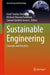 Sustainable Engineering: Concepts and Practices by Israel Sunday Dunmade
