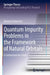 Quantum Impurity Problems in the Framework of Natural Orbitals: A Comprehensive Study by Maxime Debertolis
