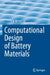 Computational Design of Battery Materials by Dorian A. H. Hanaor