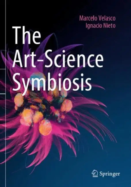 The Art-Science Symbiosis by Marcelo Velasco