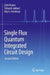 Single Flux Quantum Integrated Circuit Design by Gleb Krylov