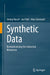 Synthetic Data: Revolutionizing the Industrial Metaverse by Jimmy Nassif