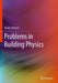 Problems in Building Physics by Marko Pinteric