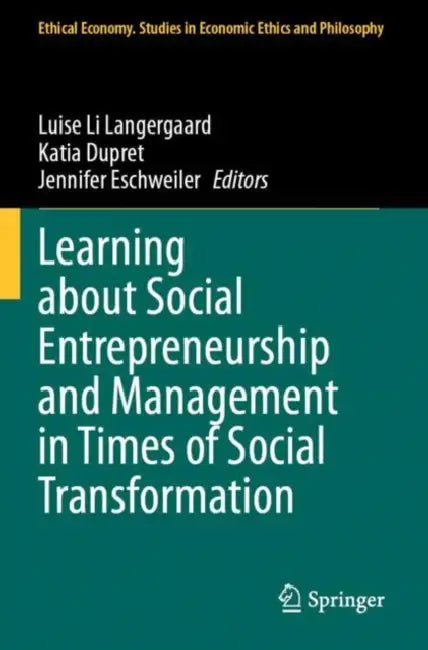 Learning about Social Entrepreneurship and Managem by Luise Li Langergaard