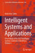 Intelligent Systems and Applications: Proceedings of the 2023 Intelligent Systems Conference (Intellisys) Volume 3 by Kohei Arai