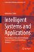 Intelligent Systems and Applications: Proceedings of the 2023 Intelligent Systems Conference (Intellisys) Volume 2 by Kohei Arai