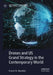 Drones and Us Grand Strategy in the Contemporary World by Francis N. Okpaleke