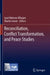 Reconciliation, Conflict Transformation, and Peace Studies by Iyad Muhsen Aldajani